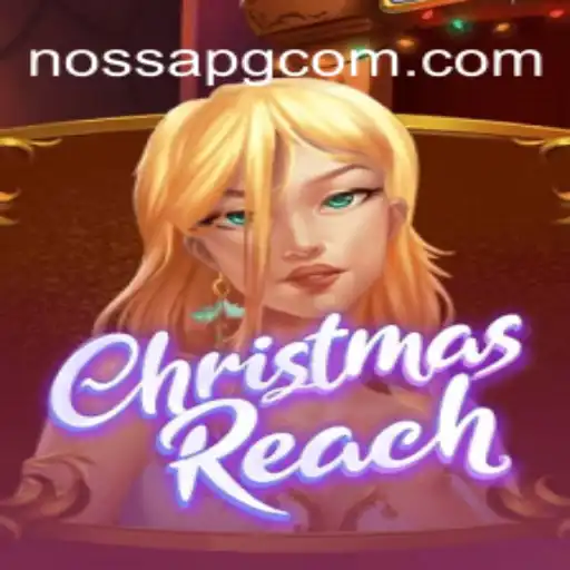 ChristmasReach: Exciting New Season Launch Promises Exciting Innovations